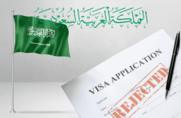 Saudi Visa Rejection: Reasons, What to Do, and How to Avoid It